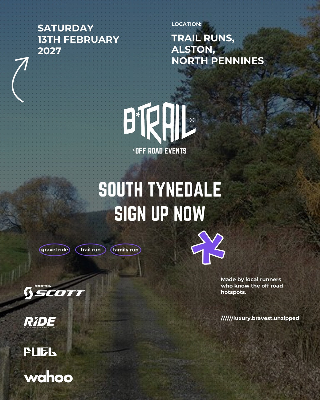 B*TRAIL South Tynedale Railway, Alston, North Pennines, family run, Saturday 13 February 2027