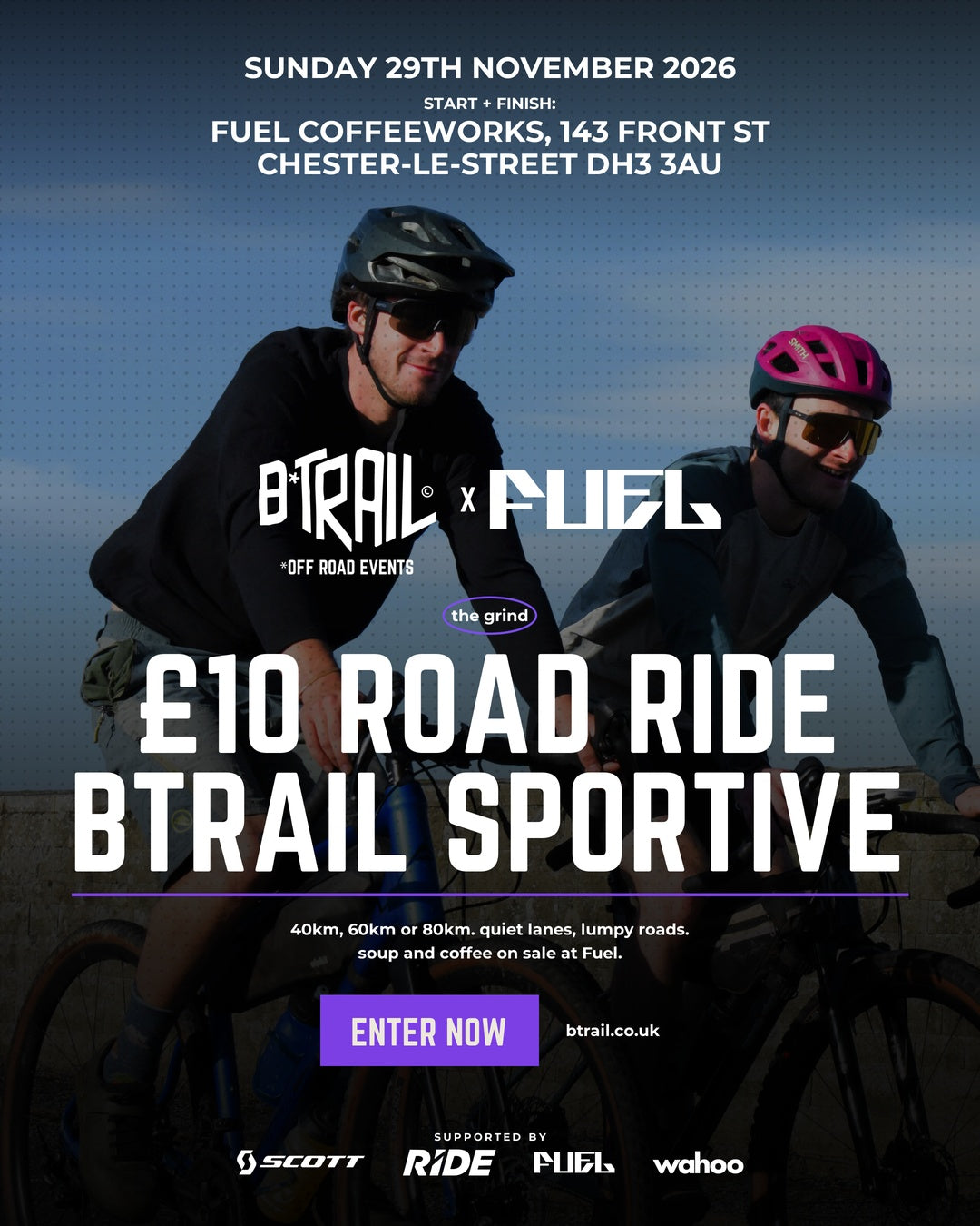 B*TRAIL x Fuel Coffeeworks 10 pound road ride sportive, Chester-le-Street, Sunday 29 November 2026